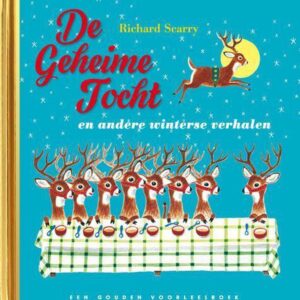 Gouden Voorleesboek De Geheime Tocht