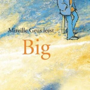 Mireille Geus - Big - Luisterboek - Luister CD (3 CD)