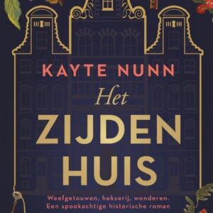 Het zijden huis - Kayte Nunn