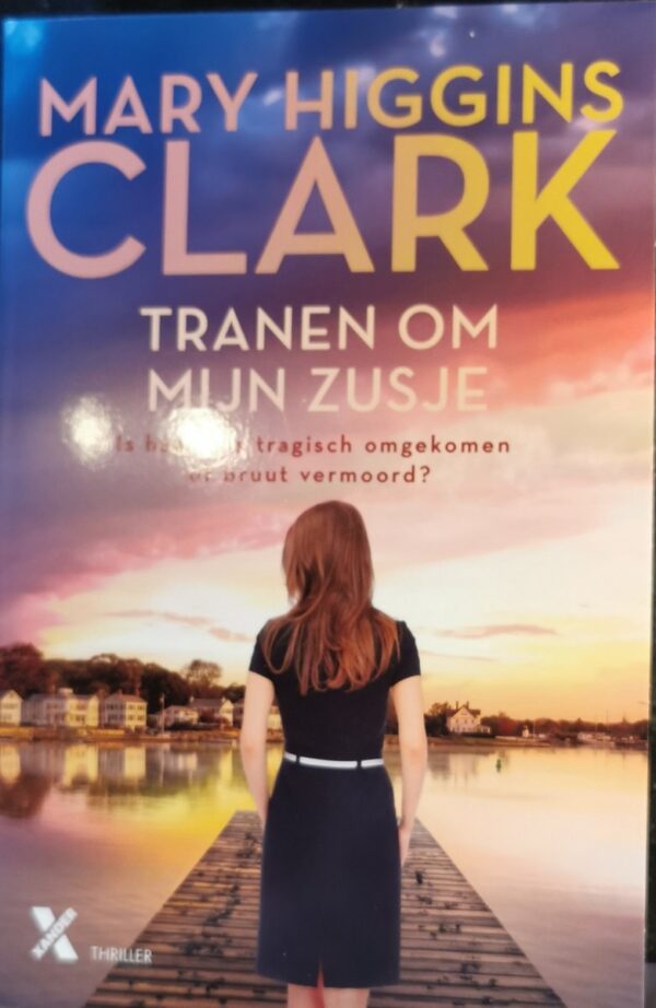 Tranen om mijn zusje - Mary Higgins Clark