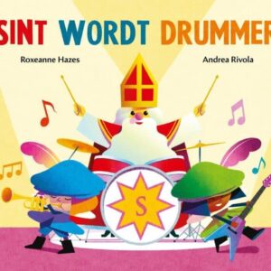 Sint wordt drummer - Roxanne Hazes