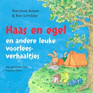 Haas en egel - Marianne Busser en Ron Schröder