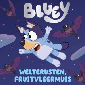 Bluey - Welterusten fruitvleermuis