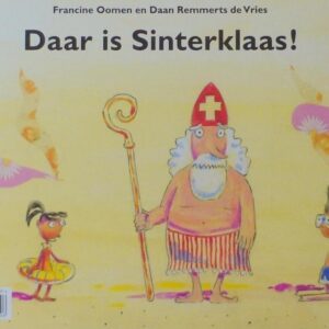 Daar is Sinterklaas! - Waar is Sinterklaas?