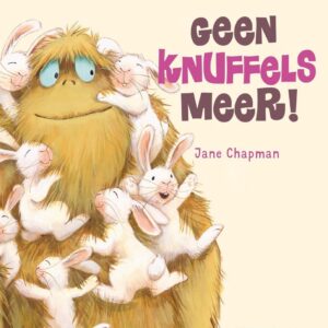 Geen knuffels meer!
