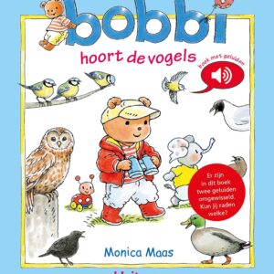 Bobbi - Bobbi hoort de vogels