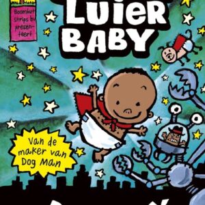 Super Luier Baby 1 - De avonturen van super luier baby